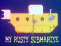 Játék My Rusty Submarine