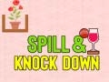 Játék Spill & Knock Down