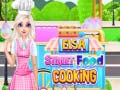 Játék Elsa Street Food Cooking 
