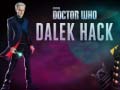 Játék Doctor Who Dalek Hack