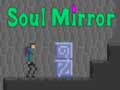 Játék Soul Mirror