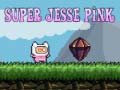 Játék Super Jesse Pink