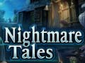 Játék Nightmare Tales