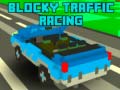 Játék Blocky Traffic Racing