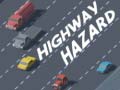 Játék Highway Hazard
