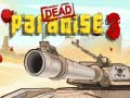 Játék Dead Paradise 3 