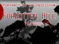 Játék Portrait of an Obsession – A Forgotten Hill Tale