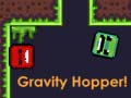 Játék Gravity Hopper!