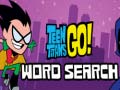 Játék Teen Titans Go Word Search