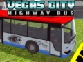 Játék Vegas city Highway Bus