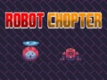 Játék Robot Chopter