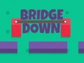 Játék Bridge Down