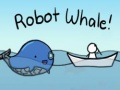Játék Robot Whale!