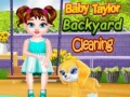 Játék Baby Taylor Backyard Cleaning