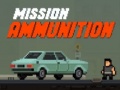 Játék Mission Ammunition