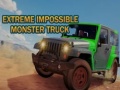 Játék Extreme Impossible Monster Truck