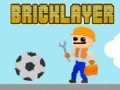 Játék Bricklayer