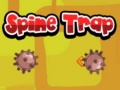 Játék Spine Trap