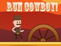 Játék Run Cowboy!