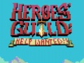 Játék Heroes Guild Help Wanted