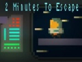 Játék 2 Minutes to Escape