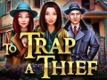 Játék To Trap a Thief