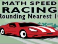 Játék Math Speed Racing Rounding 10
