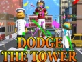 Játék Dodge The Tower