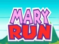 Játék Mary Run