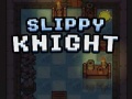 Játék Slippy Knight