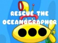 Játék Rescue The Oceanographer