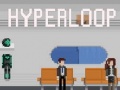 Játék Hyperloop