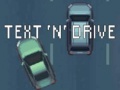 Játék Text 'n' Drive