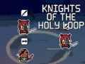 Játék Knights of the Holy Loop