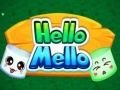 Játék Hello Mello