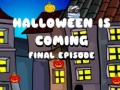 Játék Halloween Is Coming Final Episode