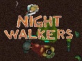 Játék Night walkers