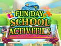 Játék Fun Day School Activities