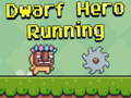 Játék Dwarf Hero Running