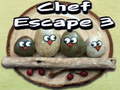 Játék Chef Escape 3