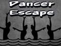 Játék Dancer Escape