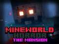Játék MineWorld Horror The Mansion