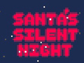Játék Santa's Silent Night