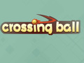 Játék Crossing Ball