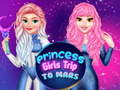 Játék Princess Girls Trip To Mars