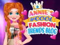 Játék Annie's #Cool Fashion Trends Blog