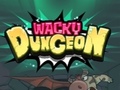 Játék Wacky Dungeon