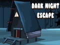 Játék Dark Night Escape