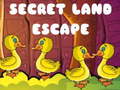 Játék Secret Land Escape