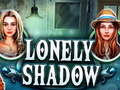 Játék Lonely Shadow